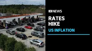 Record inflation triggers interest rate rise in the US | ABC News