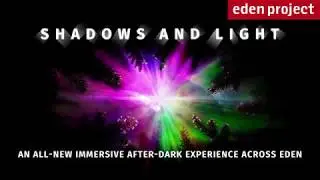 Shadows and Light after-dark Christmas experience - Eden Project