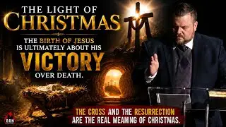 Jesus' Victory over Darkness & the Light of Christmas