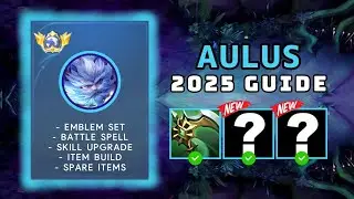 Aulus 2025 Guide: New Best Build and Emblem Set | Mobile Legends