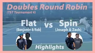 Flat vs Spin (TST Tournament Highlights)