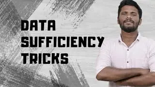 DATA SUFFICIENCY TRICKS | RRB PO | RRB CLERK | IBPS PO | IBPS CLERK | Mr.JACKSON