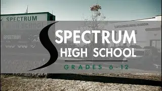 Spectrum High School Grade 9-12: Who We Are