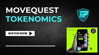 MoveQuest Tokenomics   True Passive Income