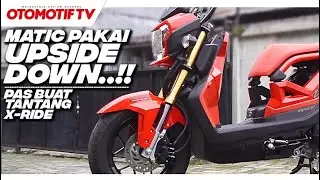 TAMPANGNYA GAK BIASA! MATIC PAKAI SUSPENSI UPSIDE DOWN, Honda Zoomer X 2021 l Otomotif TV