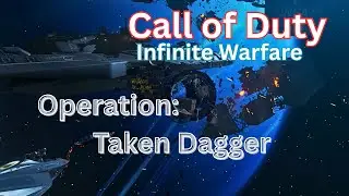 NO GRAVITY. NO MERCY. | COD: Infinite Warfare - Taken Dagger