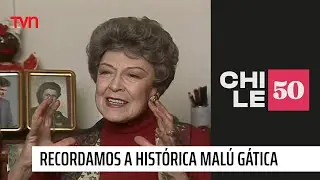 Recordamos a la hist&oacute;rica Mal&uacute; G&aacute;tica | Chile50