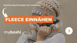 Fleece einn&auml;hen in eine H&auml;kelm&uuml;tze | myboshi