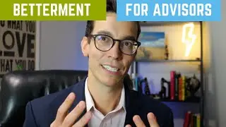 We're Testing Out Betterment For Advisors