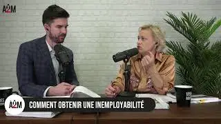 Comment obtenir une inemployabilité