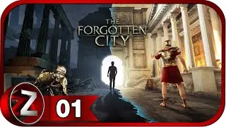 The Forgotten City ➤ Город под землёй ➤ Прохождение #1