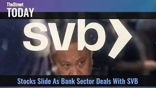SVB Crisis Continues To Weigh On Financial Sector  - TheStreet Today