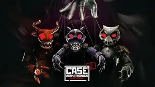 CASE 2: Animatronics Survival | Un-funny moments 2