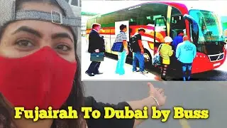 Fujairah to Dubai by Buss|Buss num E700 fujairah to reach Dubai|@tahirapakistani31