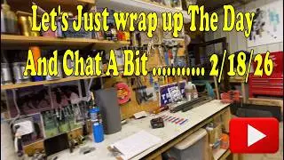 02 End Of Day Chat 02 18 26