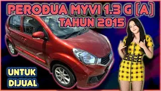 PERODUA MYVI 1.3 A STANDARD G FACELIFT TAHUN 2015 UNTUK DIJUAL
