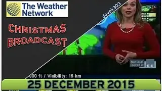 The Weather Network Local Forecast - 25 December 2015 (2)