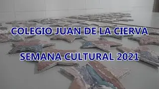 Semana Cultural 2021 - Colegio Juan de la Cierva