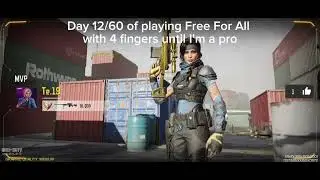 Day 12/60 of playing Free For All with 4 fingers until I'm a pro