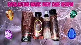 Everlasting Magic Body Care Review | Bath & Body Works