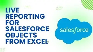 Accessing Live Salesforce Objects data from Excel using Power Query
