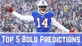 Top 5 Bold Predictions - 2017 Fantasy Football