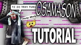 How To Maker Super Duper Cool Beats For OSAMASOn