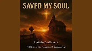 Saved My Soul