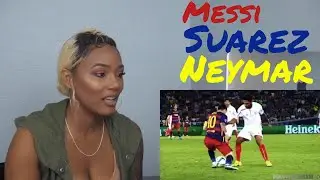 Clueless new American Football Fan reacts to MSN - Messi, Su&aacute;rez and Neymar Jr. -