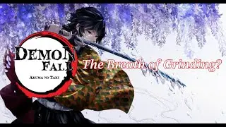 Demonfall - The Best Breathing for Grinding (5.6)