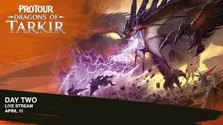 Pro Tour Dragons of Tarkir - Day 2