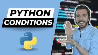 Python for Beginners: Conditions | Build Projects