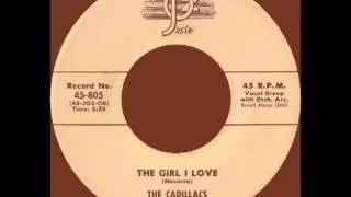 THE GIRL I LOVE, The Cadillacs, Josie #805  1956
