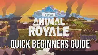 Beginners Guide to Super Animal Royale (SAR)