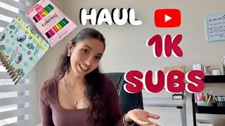 Haul de papelería por 1K de suscriptores!!! 🥳