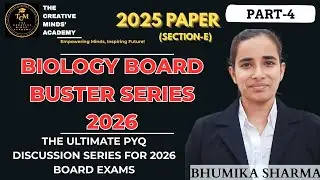 CBSE Class 12 Biology Boards 2026 🔥 Section-E (5 Marks) PYQs from 2025 Paper