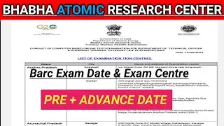 Barc exam admit card date 2023 || barc 03/2023 exam date || barc exam centre list || Barc pre + adv