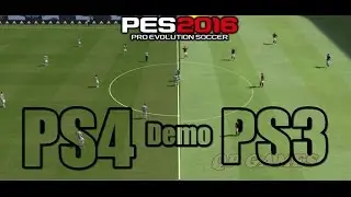 PES 2016 ps3 vs ps4 gameplay demo