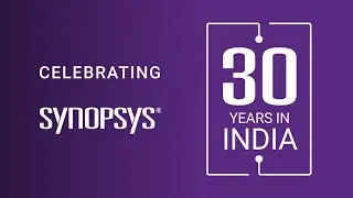 30 Years of Synopsys India&rsquo;s Leadership and Innovation | Synopsys
