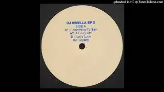 DJ Swella &ndash; Something To Say - Pleasure Trax &ndash; PT 002