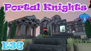 The Pillars and their Temple - Portal Knights | Singleplayer | Let's Play | S1E36