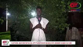 LENOL KO ƊEMNGAL FT NDONGO DARA ON HIIRO SARE GUBU