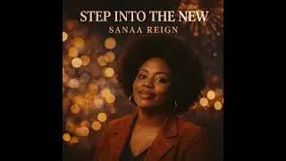 Step Into the New