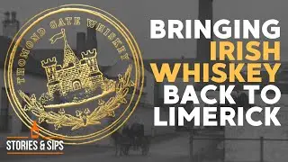 Thomond Gate Limerick Whiskey: Bringing Irish Whiskey Back To Limerick