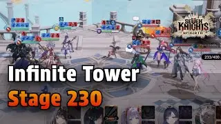 [Seven Knights Rebirth] Infinite Tower - Stage 230