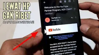 CARA DAFTAR MONETISASI PROGRAM PARTNER YOUTUBE LEWAT HP | SELESAIKAN LANGKAH-LANGKAHNYA