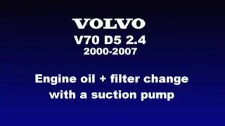 Volvo V70 D5 2.4 (2000-2007) engine oil + filter change