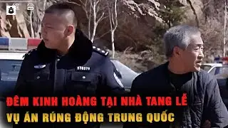 Đêm Kinh Hoàng Ở Nhà Tang Lễ: Vụ Án Không Ai Ngờ Tới | SIÊU KỲ ÁN