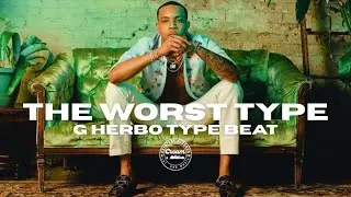 The Worst Type | G Herbo Type Beat | Criminal Records | New 2026 Soulful Trap Instrumental