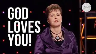 God loves you! | Joyce Meyer